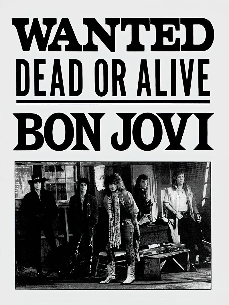 Bon Jovi Wanted Dead or Alive paper poster