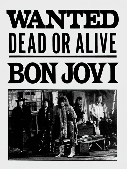 Bon Jovi Wanted Dead or Alive paper poster