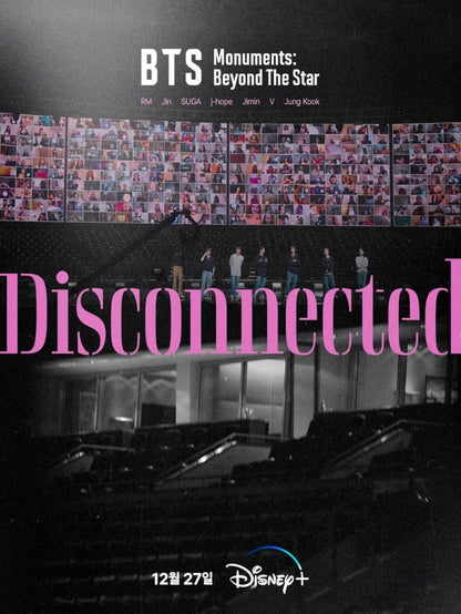 BTS: Monuments Beyond The Star - Disconnected - poster