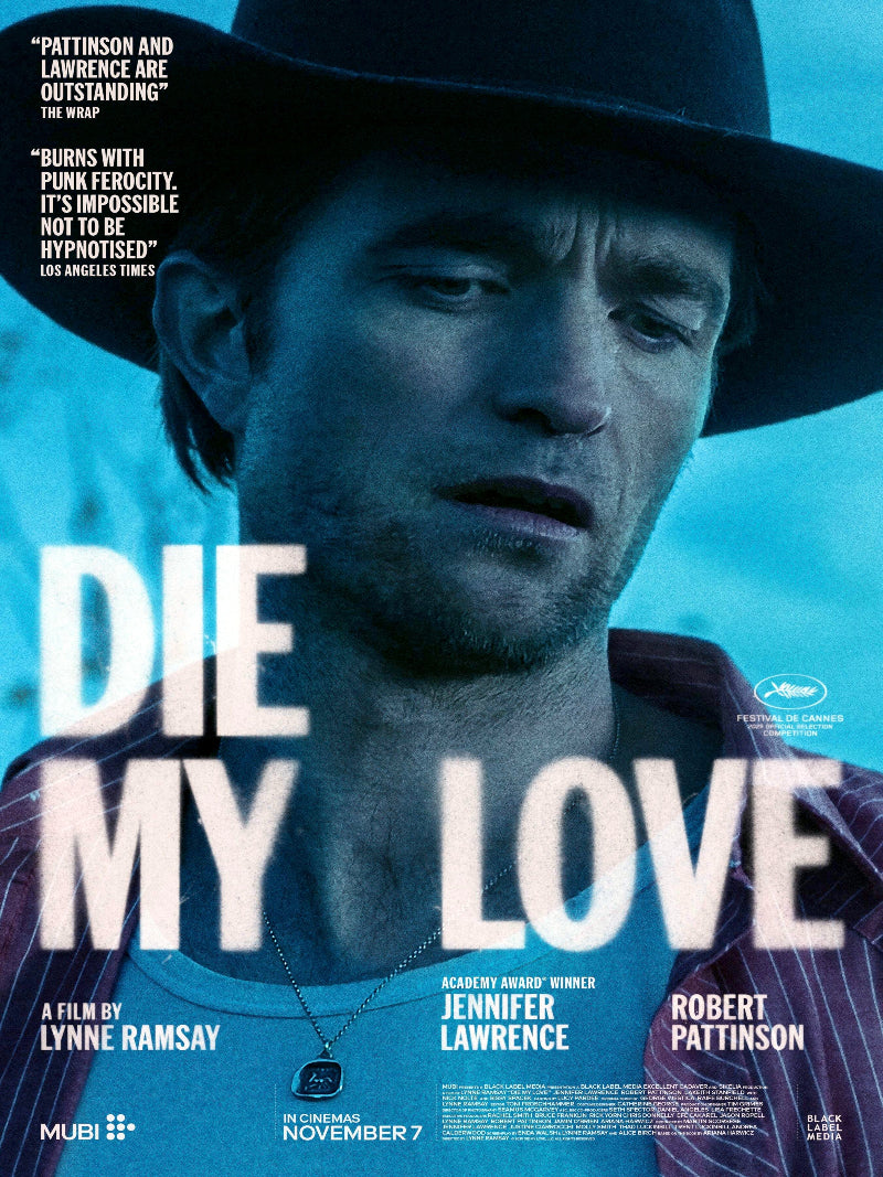 Die My Love paper poster