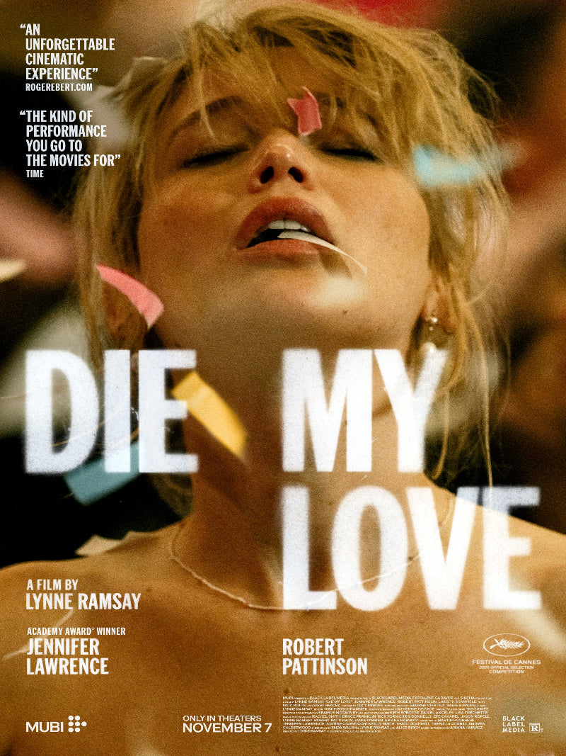 Die My Love paper poster
