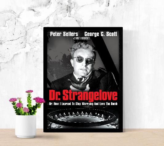 Dr. Strangelove framed poster