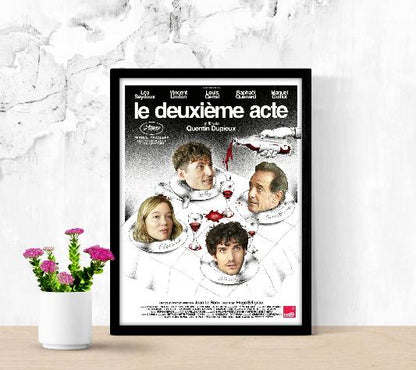 Le deuxième acte framed poster