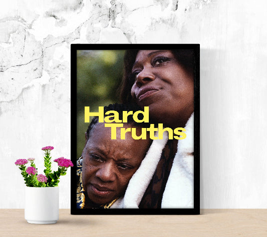 Hard Truths framed poster