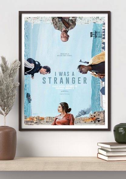 I Was A Stranger framed poster