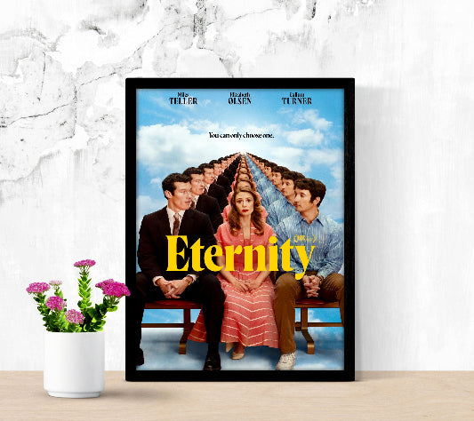 Eternity framed poster