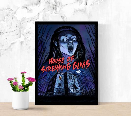 House of Screaming Glass framed poster