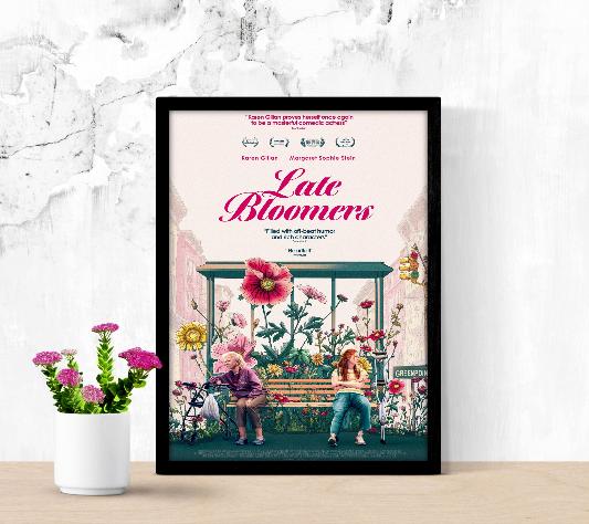 Late Bloomers framed poster