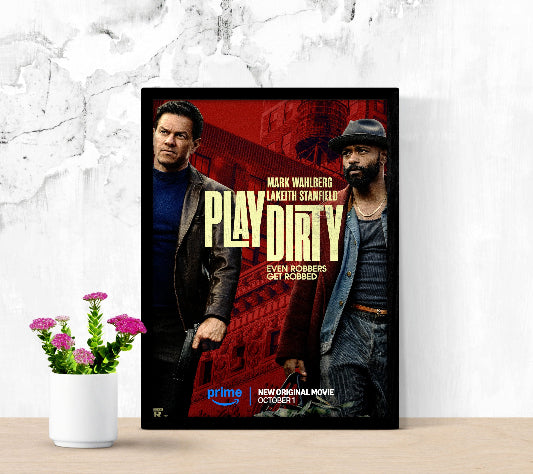Play Dirty framed poster