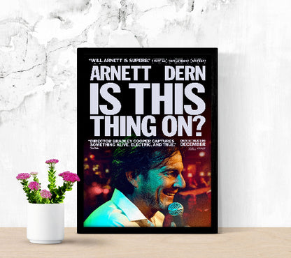 Is This Thing On framed poster