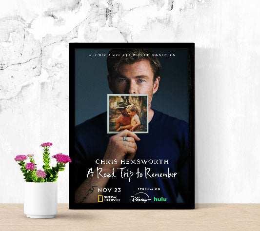 Chris Hemsworth A Road Trip To Remember framed poster