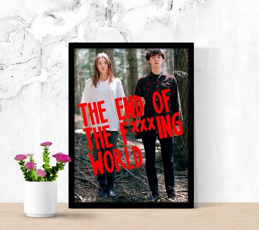 The End of the F***ing World framed poster