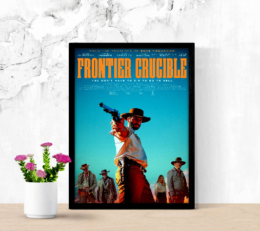 Frontier Crucible framed poster