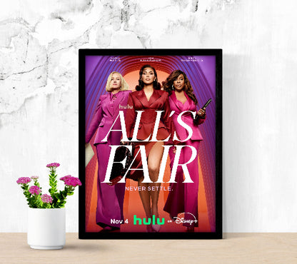 All's Fair framed poster