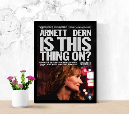 Is This Thing On framed poster