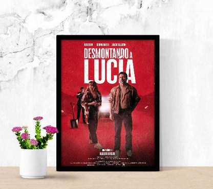 Desmontando a Lucia framed poster