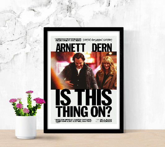 Is This Thing On framed poster