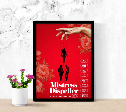 Mistres Dispeller framed poster
