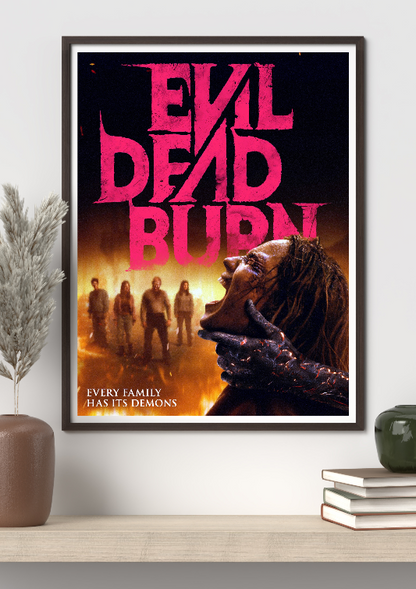 Evil Dead Burn framed poster
