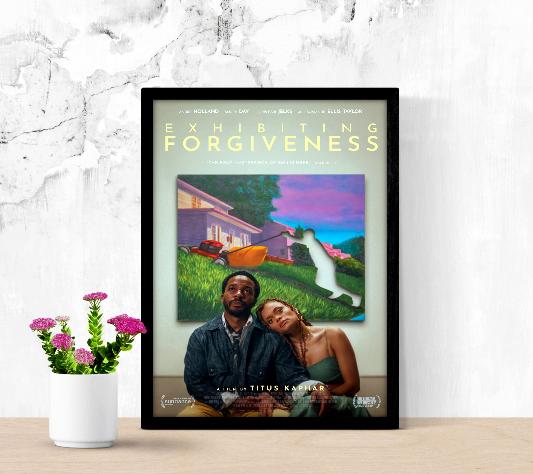 Exibiting Forgiveness framed poster