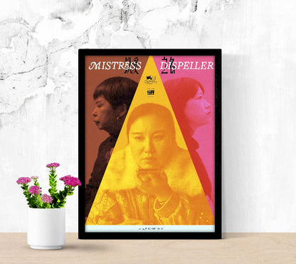 Mistres Dispeller framed poster