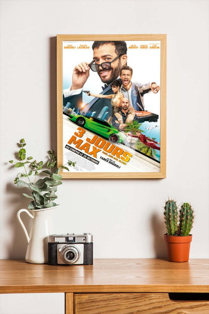 3 jours max - framed poster