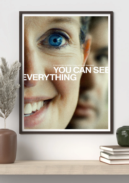 You Can See Everything framed poster