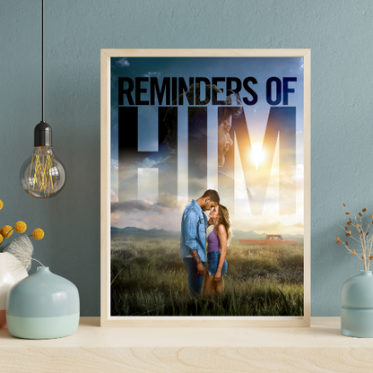 Reminders of Him framed poster