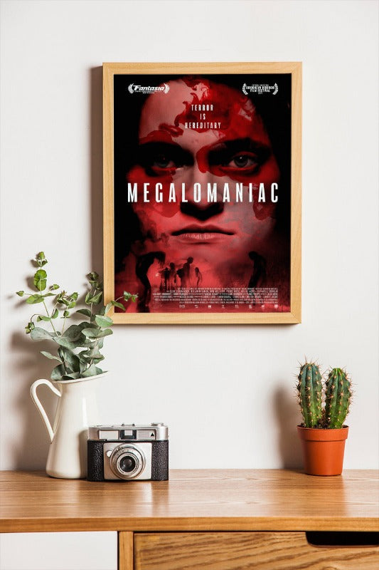 Megalomaniac - framed poster