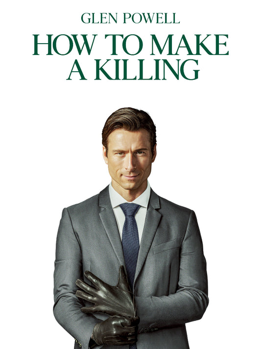 How To Make A Killing paper poster