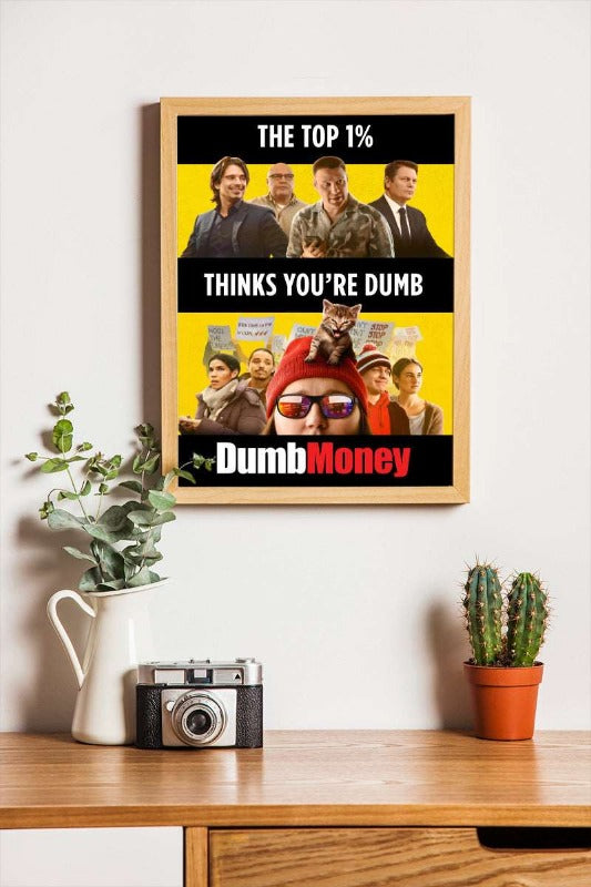 Dumb Money - framed poster