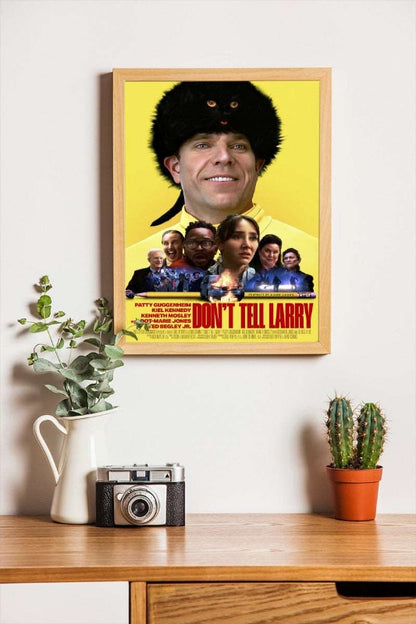 Don't Tell Larry - framed poster