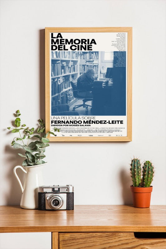 La memoria del cine: una película sobre Fernando Méndez-Leite - framed poster