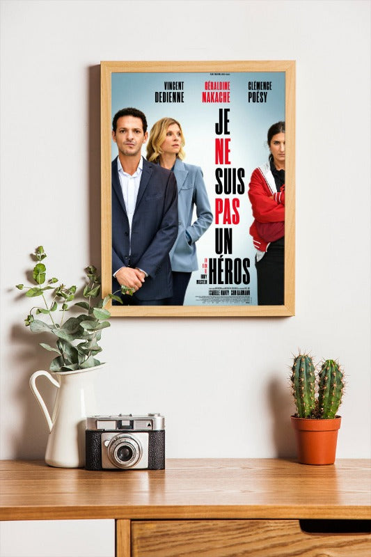 Je ne suis pas un heros - framed poster