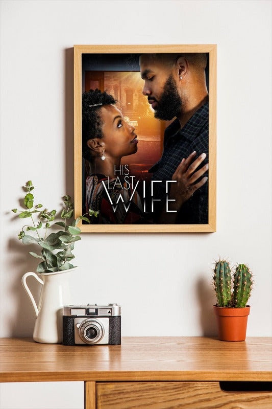 His Last Wife - framed poster