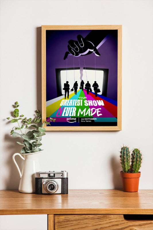 The Greatest Show Never Made - framed poster