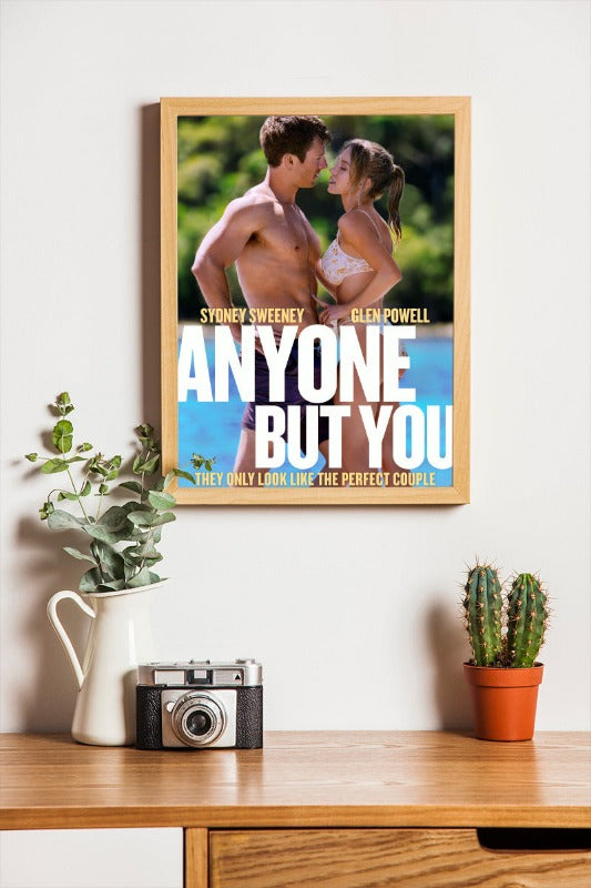 Anyone But You - framed poster