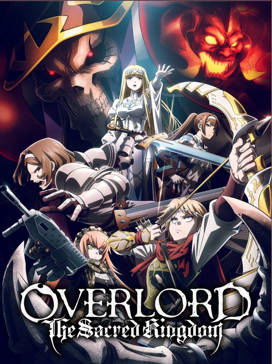 Overlord The Sacred Kingdom paper poster