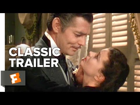 Gone With The Wind trailer