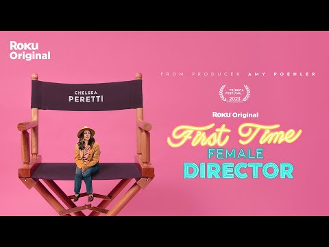 First Time Female Director - trailer