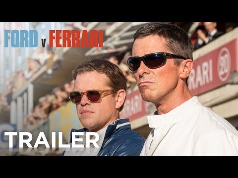 Le Mans 66 (Ford v Ferrari) - trailer