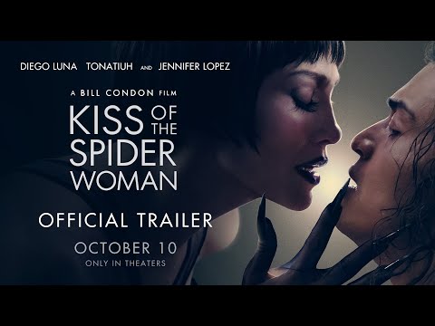 Kiss of The Spider Woman trailer