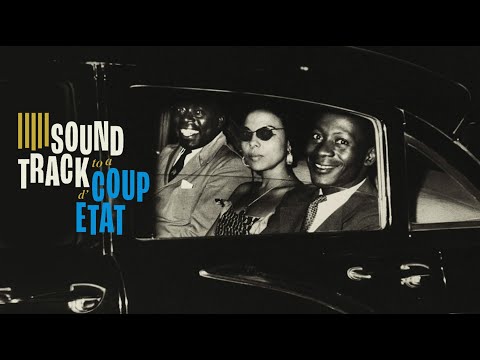 Soundtrack to a Coup d'Etat trailer