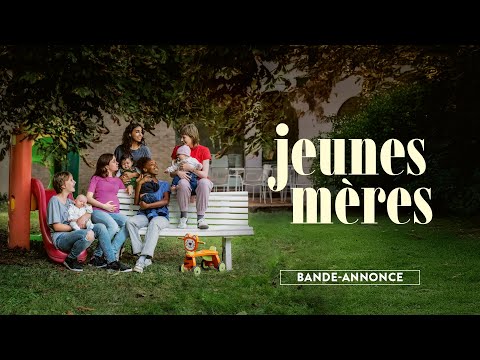 Jeunes mères trailer