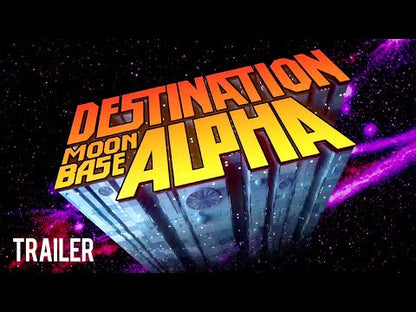 Destination Moonbase-Alpha - trailer