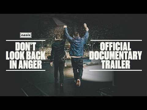 Oasis Don't Look Back In Anger trailer