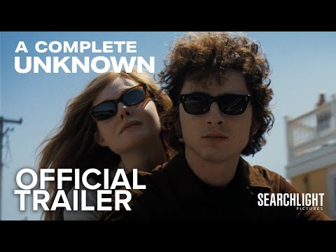 A Complete Unknown trailer