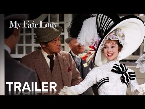 My Fair Lady - trailer