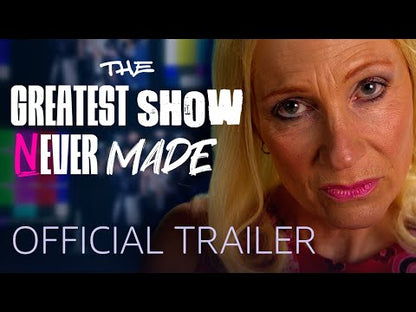 The Greatest Show Never Made - trailer