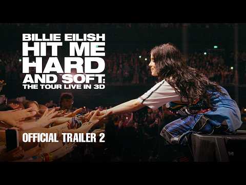 Billie Eilish: Hit Me Hard and Soft trailer
